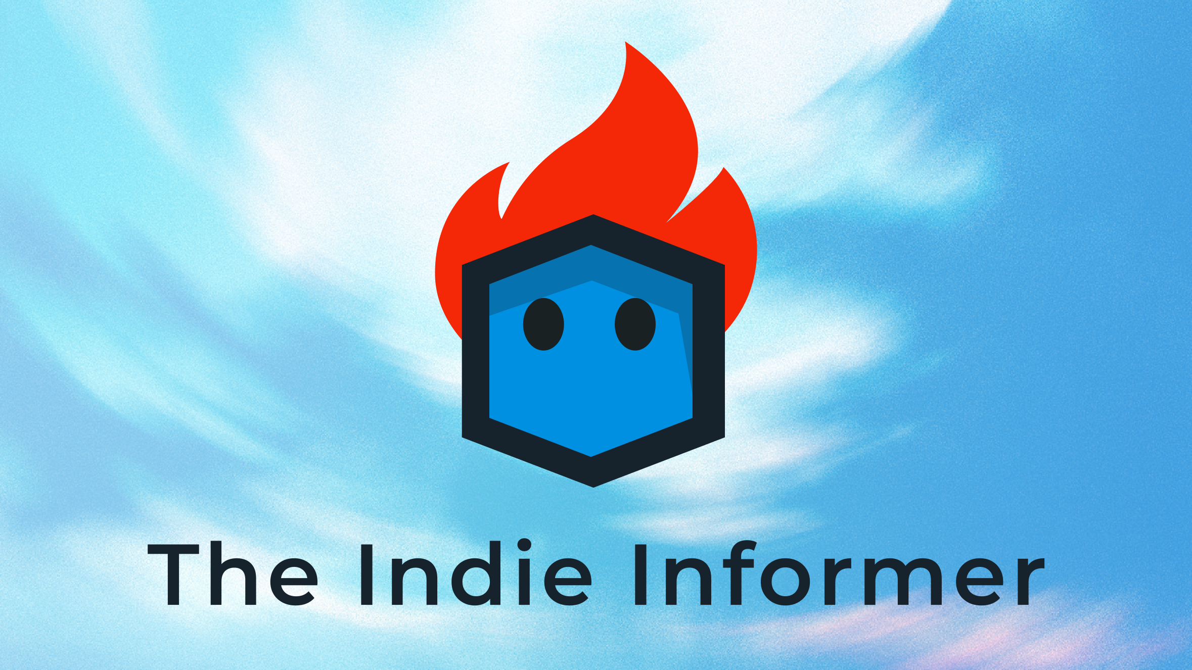 The Indie Informer’s Summer Break